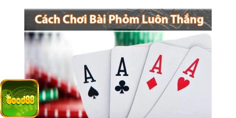 Phỏm Tá lả good88